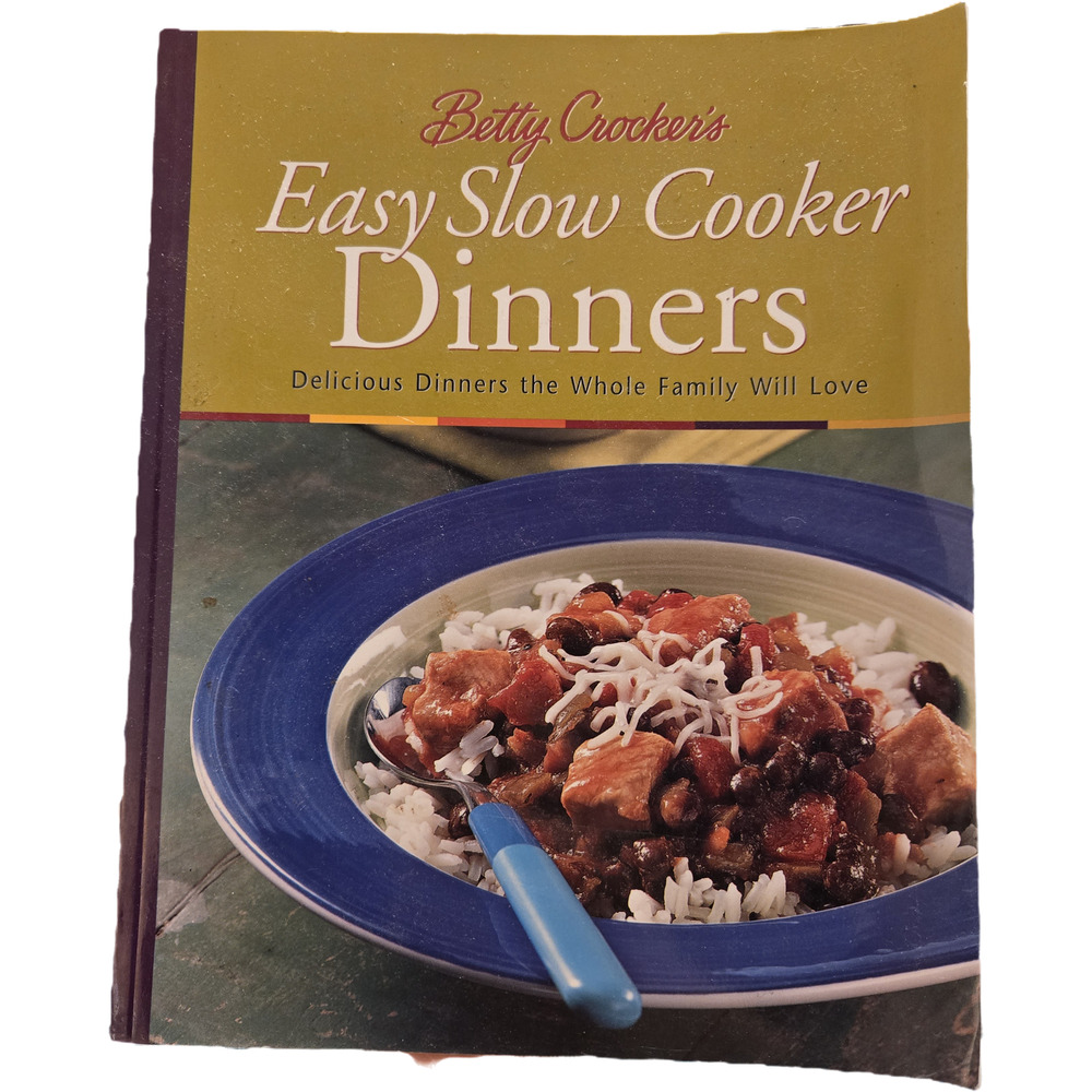 Betty Crocker's Easy Slow Cooker Dinners Family Favorites Softcover 2001 Classic